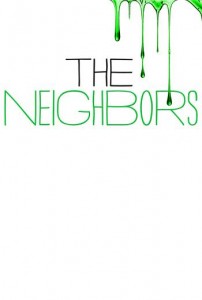 The Neighbors nash poster