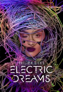 philip k dick's electric dreams