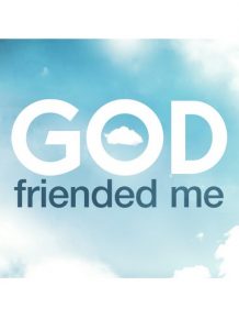 god friended me